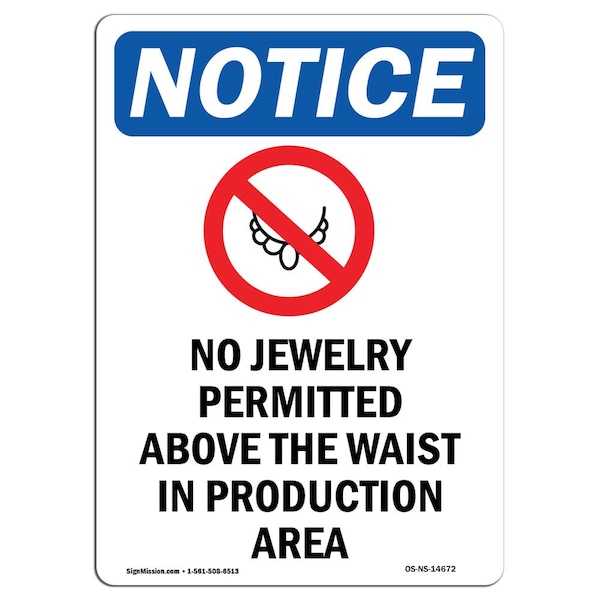 Safety Sign, OSHA Notice, 5" Height, No Jewelry Permitted Sign With Symbol, Portrait, 10PK